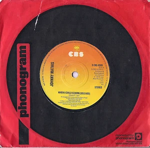 DISCO 45 GIRI JOHNNY MATHIS - WHEN A CHILD IS BORN // EVERY TIME YOU TOUCH ME - Foto 1 di 1