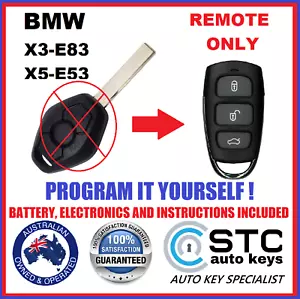 For BMW EWS Key Remote X3 E83 X5 E53 - 2003 2004 2005 2006 2007 2008 2009 2010 - Picture 1 of 11