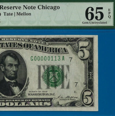 1928 $5 FRN Chicago PMG 65EPQ - Gold on Demand - Rare Low Serial Number 00000113 - Image 1 of 4