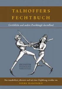 Talhoffers Fechtbuch Gerichtliche und andere Zweikämpfe darstellend Schwertkampf - Bild 1 von 1