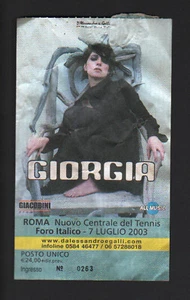 BIGLIETTO CONCERTO GIORGIA ROMA FORO ITALICO NUOVO CENTRALE DEL TENNIS 2003 - Picture 1 of 1