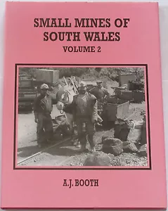 SOUTH WALES SMALL MINES Welsh Coal Mining History Industry Miners Pits Colliery - Imagen 1 de 1