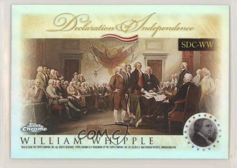 2006 Chrome Signers of the Declaration Independence Refractor William Whipple - Image 1 of 2