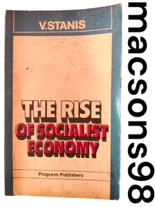The Rise of Socialist Economy by V. Stanis Progress Publishers Moscow 1985 - Bild 1 von 24