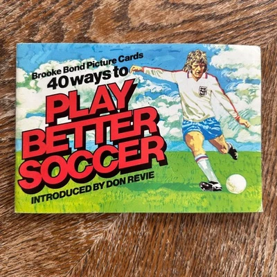 Vintage PG Tips Don Revie Play Better Soccer Football Brooke Bond Sticker Book - Image 1 of 4