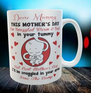 Dear Mummy This Mother’s Day I’m Snuggled Warm Mothers Day Coffee Mug - Picture 1 of 1
