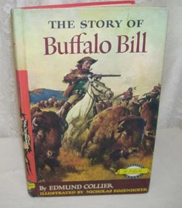 1952 Western Book The Story of Buffalo Bill by Edmund Collier - Bild 1 von 2