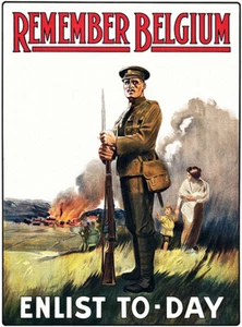 Remember Belgium - Enlist Now - 1914 - World War I - Propaganda Poster - Picture 1 of 1