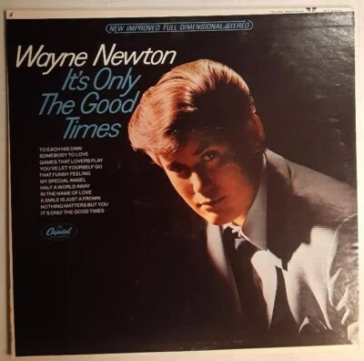 Wayne Newton It's Only The Good Times Vinyl LP Record Album From 1967 - Image 1 of 4