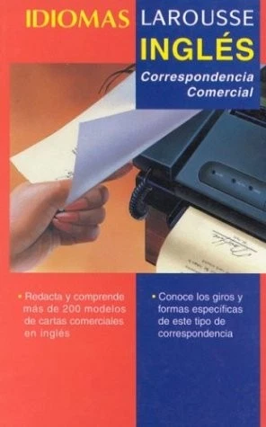 INGLES: CORRESPONDENCIA COMERCIAL (IDIOMAS LAROUSSE) - Image 1 of 1
