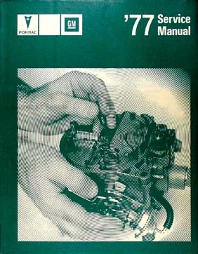 Pontiac 1977 manual de servicio original - todos los modelos libro de taller de reparación Foto 1 de 2