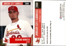 Richard Burgess 2000 Johnson City Cardinals #NNO Card *AutographDen*