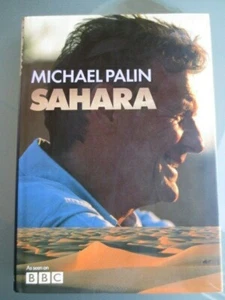 SAHARA by MICHAEL PALIN - HC + J - VG CONDITION - Picture 1 of 12