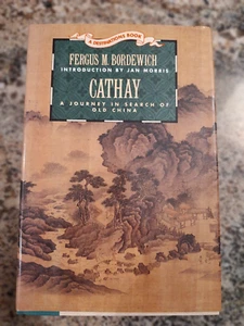The Destinations Bks.: Cathay : A Journey in Search of Old China by Fergus M.... - Imagen 1 de 1
