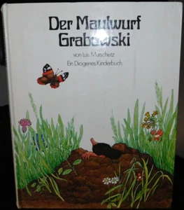 🥳Der Maulwurf Grabowski Luis Murschetz deutsch Diogenes Kinder Buch Bilderbuch - Bild 1 von 4