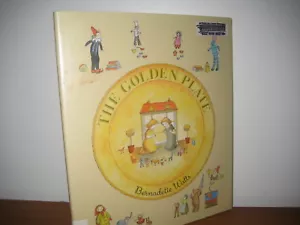 The Golden Plate/ Bernadette Watts/ hardback/ jacket/ 2014/ friendship/sharing - Picture 1 of 2