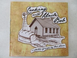 2017 COOKING WITH UNCLE BOB SCHIRER Recipes Cookbook Book SIGNED Lyons Kansas - Picture 1 of 1