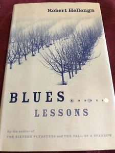 Blues Lessons; Robert Hellengra; HC; 2002; LN - Picture 1 of 2
