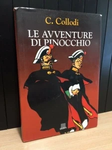 LE AVVENTURE DI PINOCCHIO DI CARLO COLLODI EDIZIONE GIUNTI 1995 - Bild 1 von 1