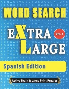 WORD SEARCH - Spanish Edition by Active Minds & Large Prints (English) Paperback - Picture 1 of 1
