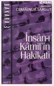 İnsan-ı Kamil'in Hakikati: Bakara 3 (Ayet 30-39) por Cemalnur Sargut - Imagen 1 de 1