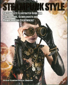 STEAMPUNK STYLE The Complete Illustrated Guide tpb NEW Titan Books - Bild 1 von 1