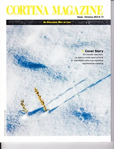 CORTINA MAGAZINE - NATALE 2012 - N.73 - IN INGLESE ED ITALIANO - Foto 1 di 2