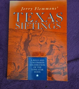 Jerry Flemmons' Texas Siftings,Bold & Uncommon Celebration The Lone Star State - Picture 1 of 12