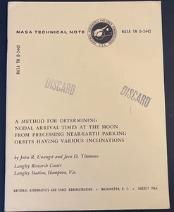 NODAL ARRIVAL TIMES AT THE MOON FROM PRECESSING NEAR-EARTH PARKING ORBITS  1964 - Bild 1 von 9