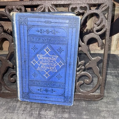 Diamonds And Precious Stones Louis Dieulafait HB 1874 Blackie & Son - Image 1 of 4