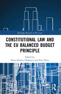 Constitutional Law and the EU Balanced Budget Principle (Routledge Research in E - Picture 1 of 1