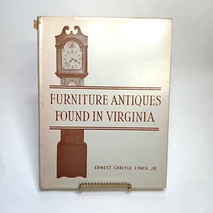 SIGNED Furniture Antiques Found in Virginia Ernest Lynch 1954 HC w/ DJ - Picture 1 of 9