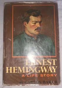 ERNEST HEMINGWAY: A LIFE STORY & SELECTED LETTERS with Carlos Baker - Picture 1 of 9