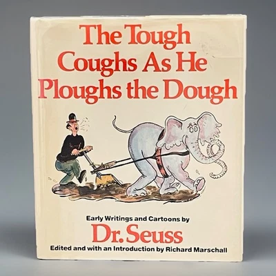 The Tough Cough as He Ploughs the Dough by Dr. Seuss (1987) REAL First Edition - Image 1 of 4
