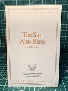 Franklin Library: The Sun Also Rises By Ernest Hemingway ~ Editor’s Notes - Picture 1 of 1