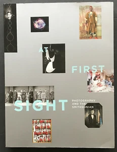 At First Sight : Photography and the Smithsonian American History 2003  - Imagen 1 de 5