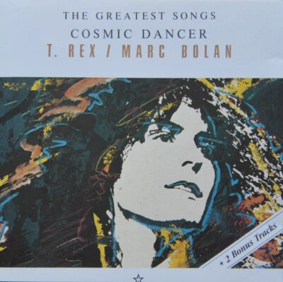 🔝💿CD * T. REX / MARC BOLAN – "COSMIC DANCER * The GREATEST SONGS"  Super - Bild 1 von 2