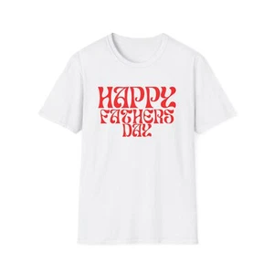Happy Father's Day T-Shirt, Father's Day Gift, Dad Tee, Casual - Picture 1 of 59