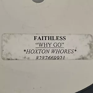 Faithless Why Go? HOXTON HUREN Vinyl 12" Einzel-TESTPRESSE UltraSonic gereinigt - Bild 1 von 4