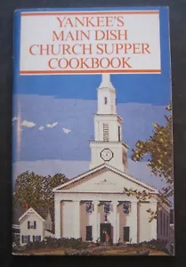 Yankee's Main Dish Church Supper Cookbook - Picture 1 of 8
