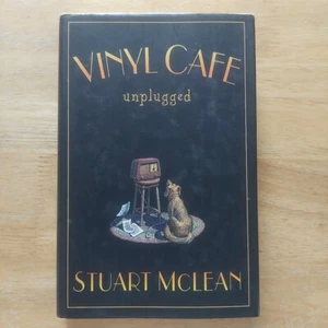 Vinyl Cafe Unplugged Hardcover Comedy Stuart McLean - Picture 1 of 12