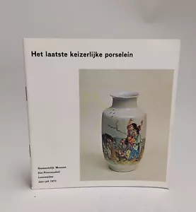 ¡Raro! Libro de referencia porcelana china: H.A. Oort - Última porcelana imperial X... - Imagen 1 de 1