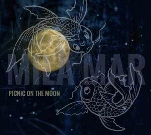 MILA MAR Picnic On The Moon CD Digipack 2019 - Bild 1 von 1