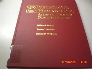 Veterinary Hematology: Atlas of Common Domestic Species William J.Reagan HB - Picture 1 of 6