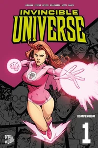 Robert Kirkman Invincible Universe 1 - Bild 1 von 1