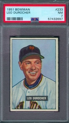 1951 BOWMAN #233 LEO DUROCHER (HOF) PSA 7 !! - Image 1 of 2