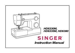 SINGER HD6330M/HD6335M/HD6380 BEDIENUNGSANLEITUNG NEU DRUCKKAMMGEBUNDEN - Bild 1 von 1