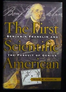 The First Scientific American:Benjamin Franklin and Pursuit of Genius HB/DJ 1st - Bild 1 von 5