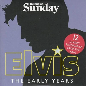 ELVIS PRESLEY Elvis The Early Years ( IRELAND ON SUNDAY Newspaper CD ) - Bild 1 von 3