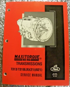 Manual de servicio de transmisión Mack Truck julio 2003 T313 T318L R 21 R21 Maxitorque - Imagen 1 de 5